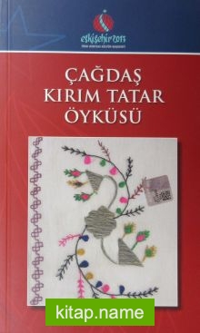 Çağdaş Kırım Tatar Öyküsü