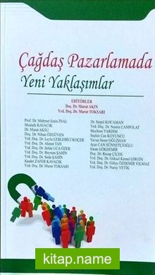 Çağdaş Pazarlamada Yeni Yaklaşımlar