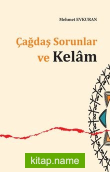 Çağdaş Sorunlar ve Kelam