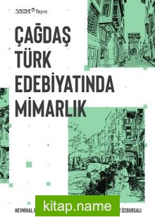 Çağdaş Türk Edebiyatında Mimarlık