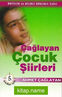 Çağlayan Çocuk Şiirleri 5. Sınıflar İçin