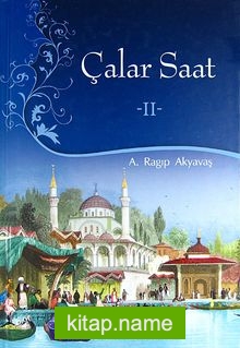 Çalar Saat -II