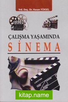 Çalışma Yaşamında Sinema