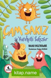 Çam Sakız ve Hareketli Sakızlar