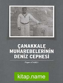 Çanakkale Muharebelerinin Deniz Cephesi