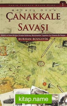 Çanakkale Savaşı  Müthiş Oyun