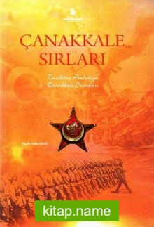 Çanakkale’nin Sırları