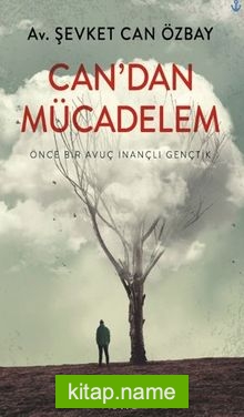 Can’dan Mücadelem