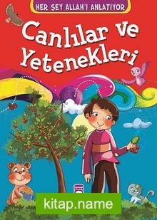 Canlılar ve Yetenekleri