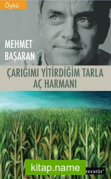 Çarığımı Yitirdiğim Tarla / Aç Harmanı