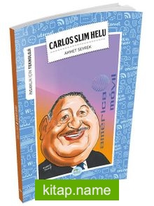 Carlos Slim Helu / İnsanlık İçin Teknoloji