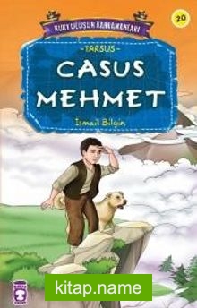 Casus Mehmet /  Kurtuluşun Kahramanları -20