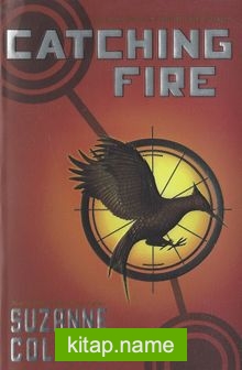 Catching Fire (The Second Book of the Hunger Games)