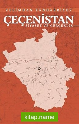 Çeçenistan Siyaset ve Gerçeklik