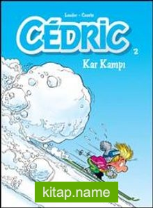 Cedric 2 / Kar Kampı