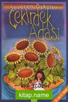 Çekirdek Adası – Sevecen Öyküler