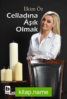 Celladına Aşık Olmak