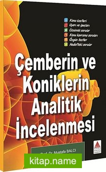 Çemberin ve Koniklerin Analitik İncelenmesi