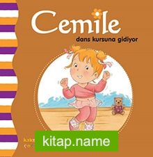 Cemile Dans Kursuna Gidiyor