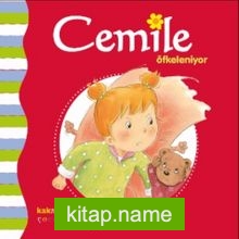 Cemile Öfkeleniyor