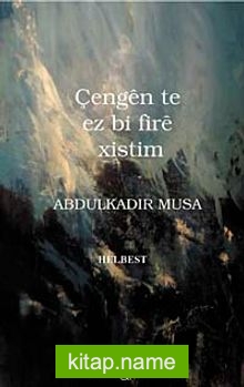 Çengen te ez bi fire xistim