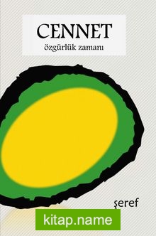 Cennet: Özgürlük Zamanı
