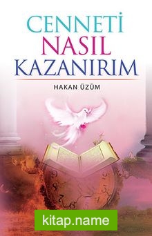 Cenneti Nasıl Kazanırım