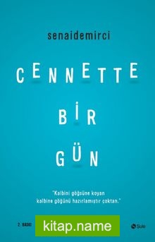 Cennette Bir Gün