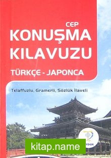 Cep Konuşma Kılavuzu Türkçe-Japonca