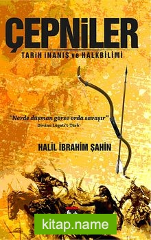 Çepniler Tarih İnanış ve Halkbilimi