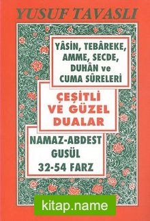 Çeşitli ve Güzel Dualar  Namaz Abdest Gusül 32-54 Farz (Kod: D54)