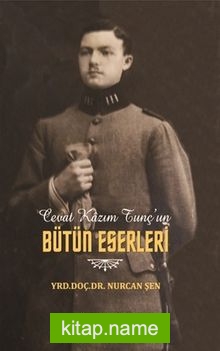 Cevat Kazım Tunç’un Bütün Eserleri