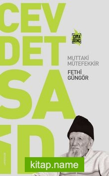 Cevdet Said Muttaki Mütefekkir