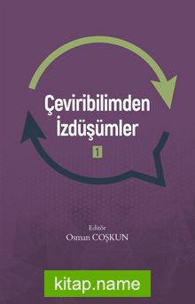 Çeviribilimden İzdüşümler 1