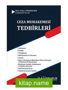 Ceza Muhakemesi Tedbirler