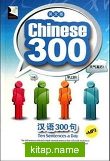 Chinise 300 + Mp3 Cd (Çince Diyaloglar ve İfadeler)