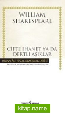 Çifte İhanet ya da Dertli Aşıklar (Ciltli)