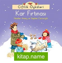 Çiftlik Öyküleri – Kar Fırtınası