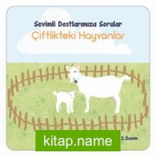 Çiftlikteki Hayvanlar / Sevimli Dostlarımıza Sorular