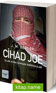 Cihad Joe İslam Adına Savaşa Giden Amerikalılar