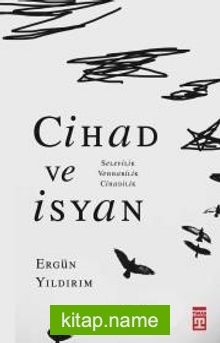 Cihad ve İsyan Selefilik, Vehhabilik, Cihadilik