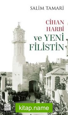 Cihan Harbi ve Yeni Filistin