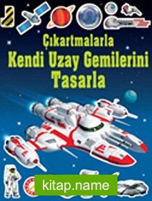 Çıkartmalarla Kendi Uzay Gemilerini Tasarla