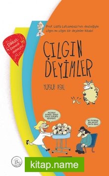 Çılgın Deyimler (Ciltli)