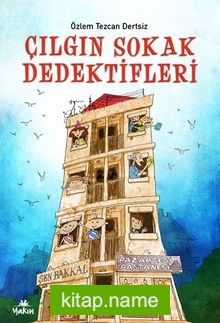 Çılgın Sokak Dedektifleri