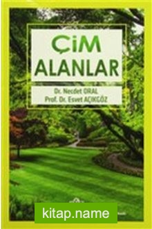 Çim Alanlar