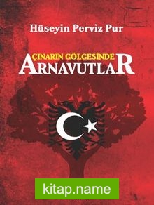 Çınarın Gölgesinde Arnavutlar