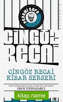 Cingöz Recai Kibar Serseri