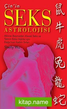 Çin’in Seks Astrolojisi