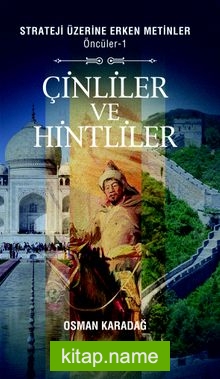 Çinliler ve Hintliler / Strateji Üzerine Erken Metinler Öncüler 1